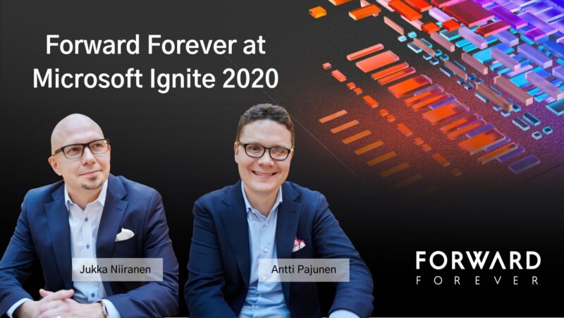 Forward Forever at Microsoft Ignite 2020 - Forward Forever